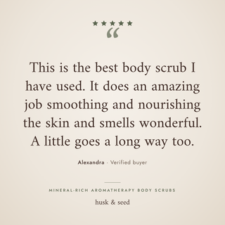 Customer review of Mineral-rich Aromatherapy Body Scrubs